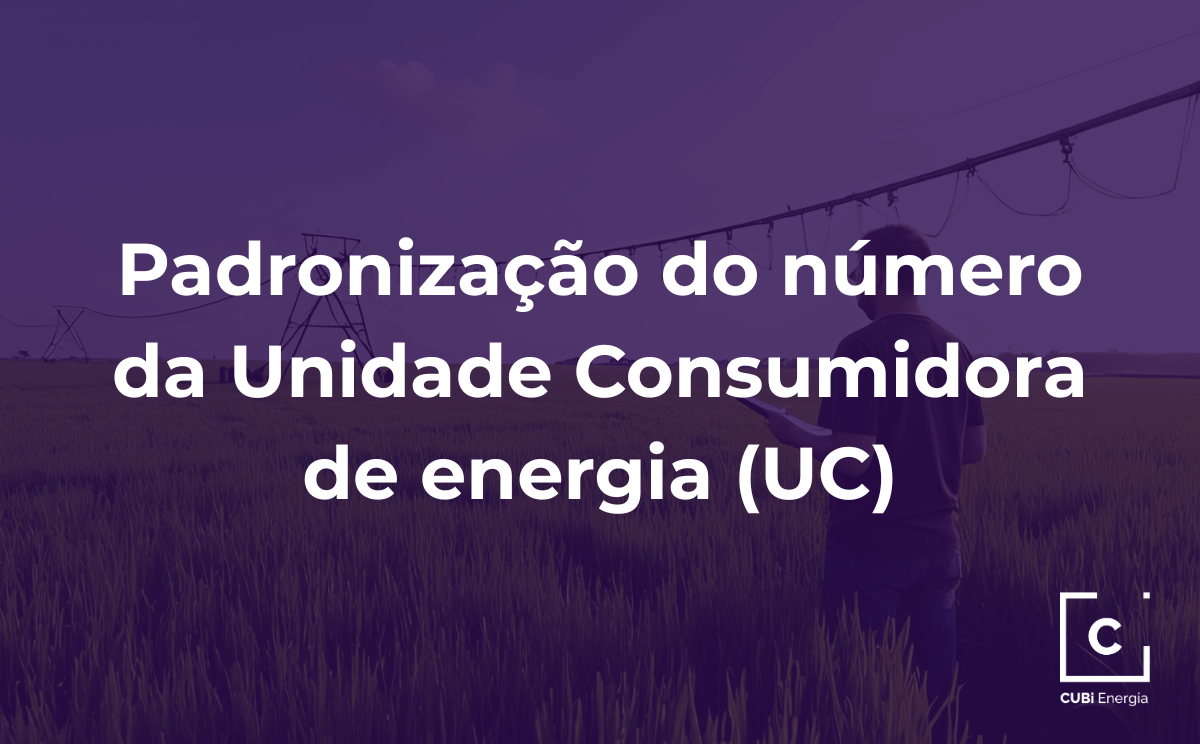 Padronização do número da Unidade Consumidora de energia (UC)