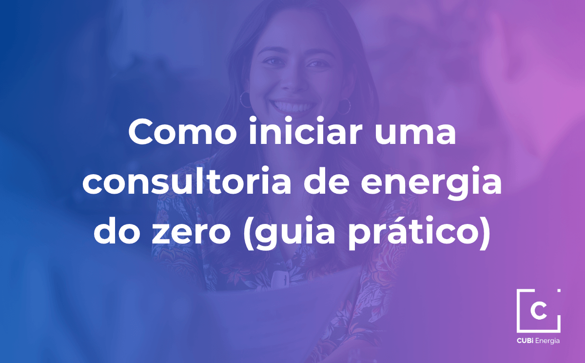 1.1 Como iniciar uma consultoria de energia do zero (guia prático)