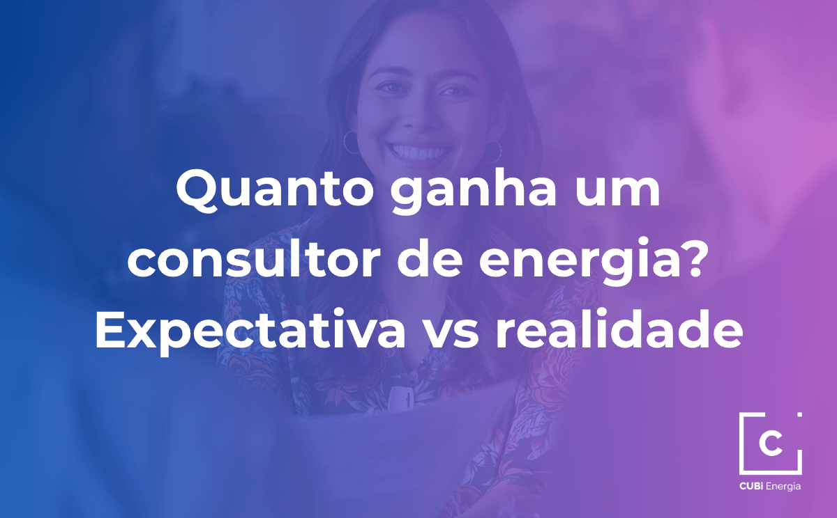 1.4 Quanto ganha um consultor de energia_ Expectativa vs realidade