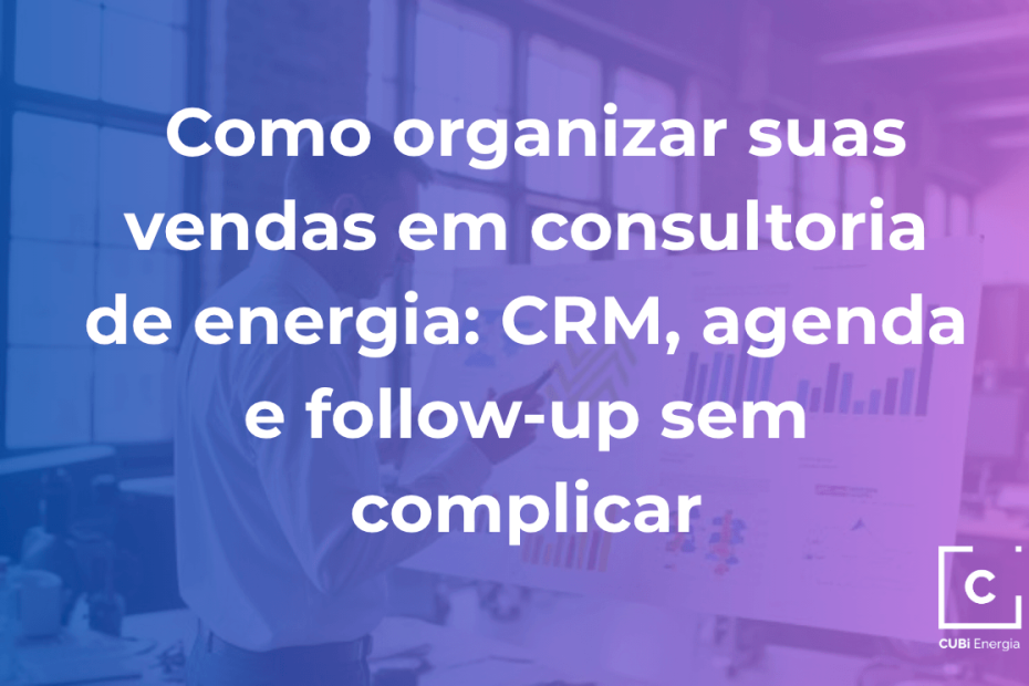 organização vendas consultoria de energia