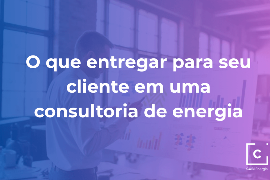 entregáveis consultoria de energia